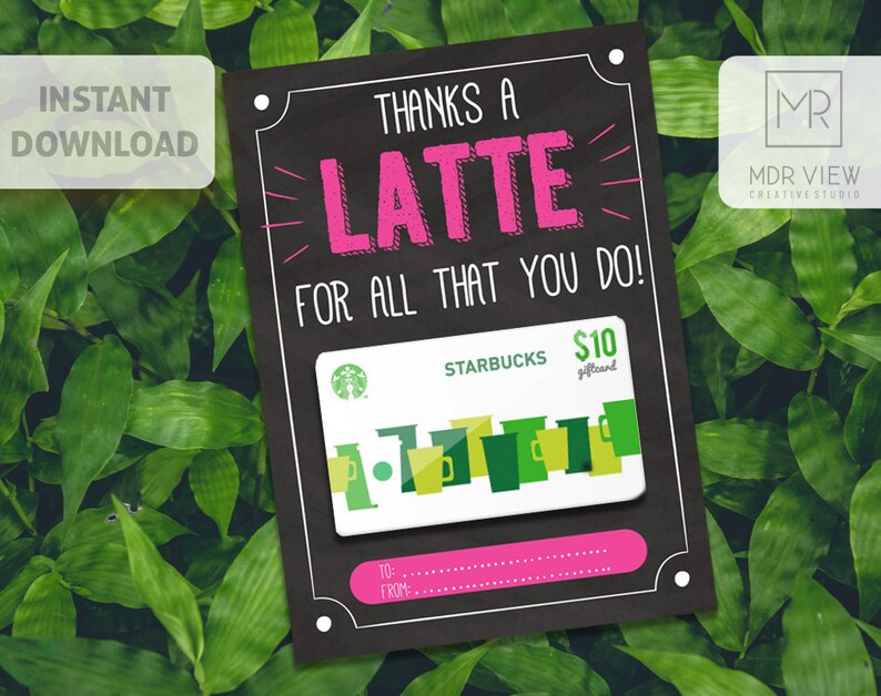 Printable Thank You Gift Thanks A Latte Teacher Appreciation Etsy