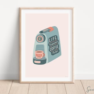 Coffee wall art | Printable coffee poster | Kitchen art | Coffee lovers gift | Coffee print | Digital download | Life happens coffee helps