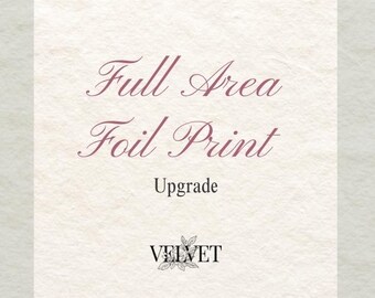Full Area Foil Upgrade
