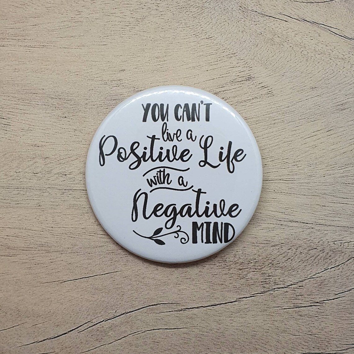 Positivity 59mm Button Pin Badge Motivational Quote Self Etsy