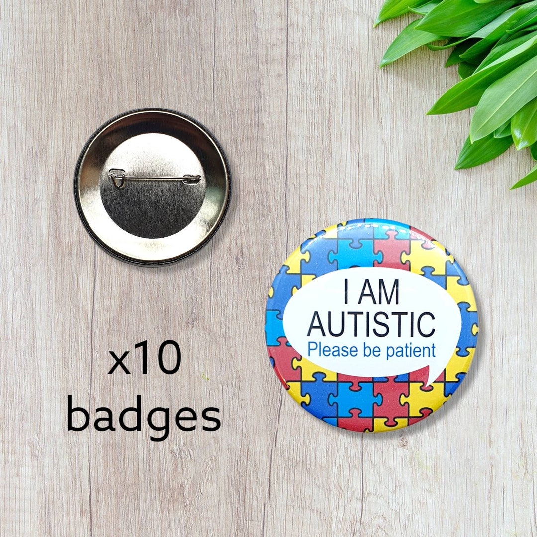 autism-badge-hidden-disability-badge-pack-of-10-58mm-badges-etsy