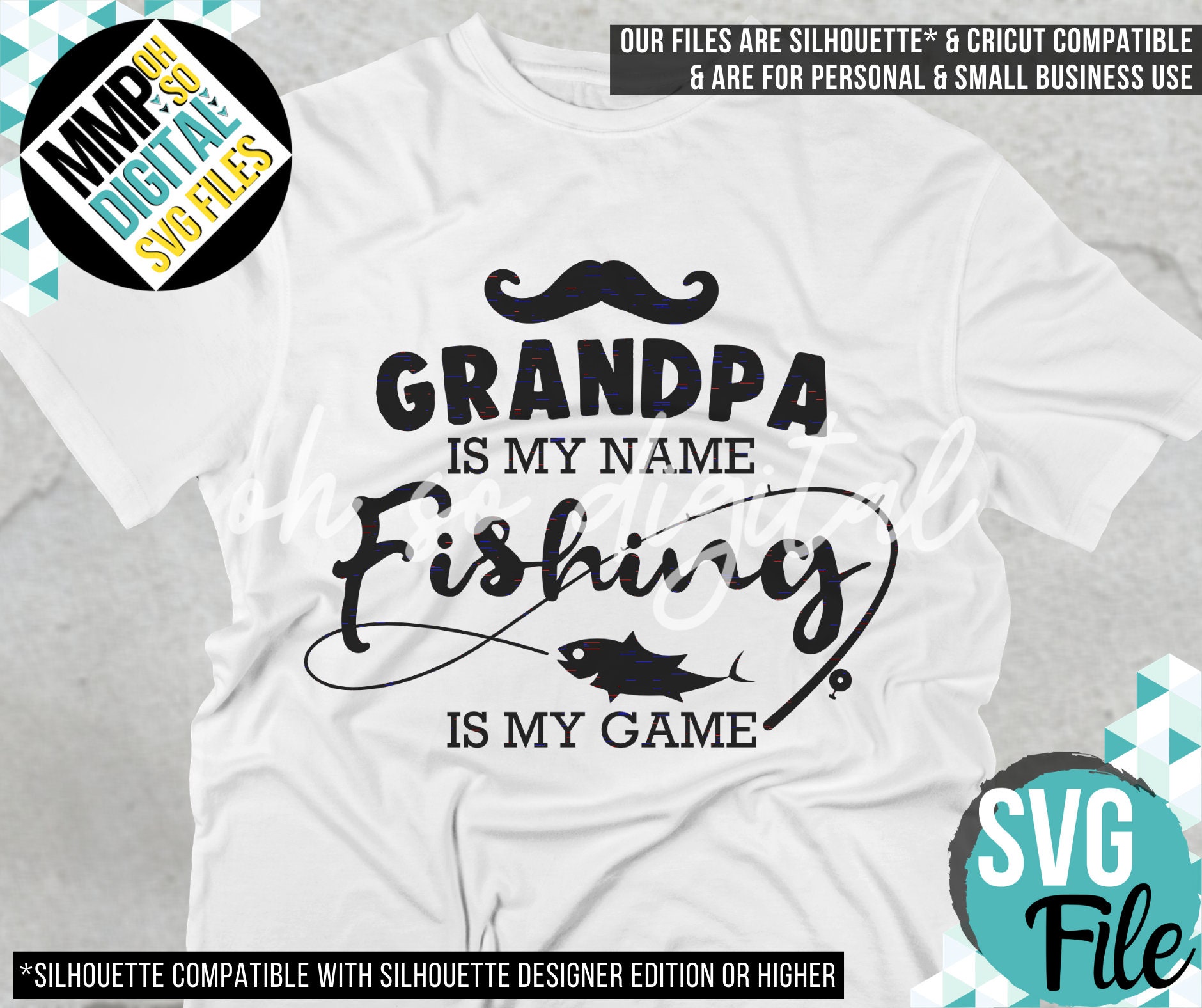 Download Grandpa Is My Name Fishing Is My Game Svg Fishing Grandpa Etsy