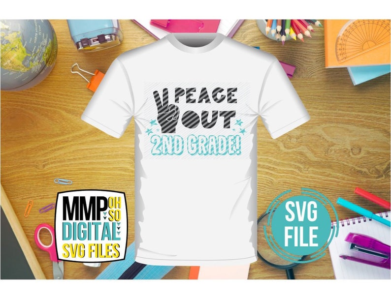 Free Free 317 Shirt Design Peace Out Kindergarten Svg Free SVG PNG EPS DXF File