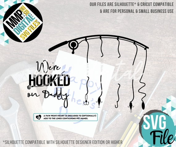 Download Hooked On Daddy Svg Fishing Dad Fishing Pole Svg Father S Day Lures Lines Svg File For