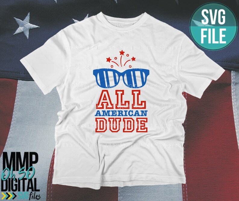 Download All American Dude 4th Of July Svg Svg File Independence Day Memorial Day Cuttable Design Silhouette Instant Download Shirt Design Clip Art Art Collectibles Tomtherapy Co Il