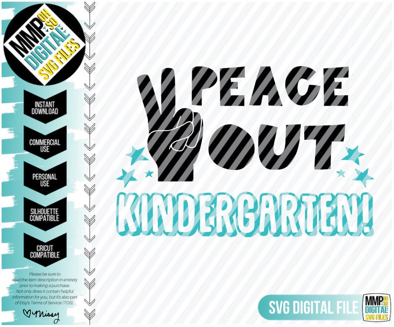 Free Free 269 Svg Last Peace Out Kindergarten Svg SVG PNG EPS DXF File