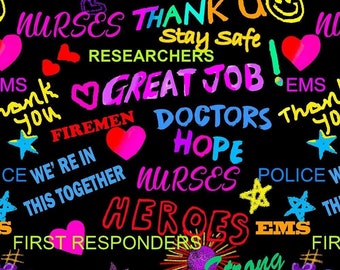 Thank You Heroes Doctors Nurses & Doctors Heroes Thank You Words Fabric, First Responder, Cotton Fabric