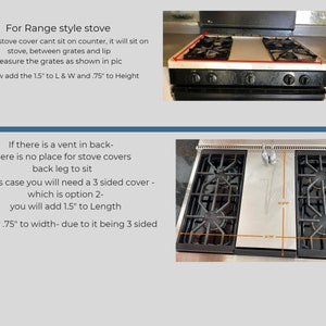 May include: Diagram showing how to measure a range style stove for a cover. The stove has four burners and a vent in the back. The diagram shows how to measure the grates and add extra length and width for the cover.