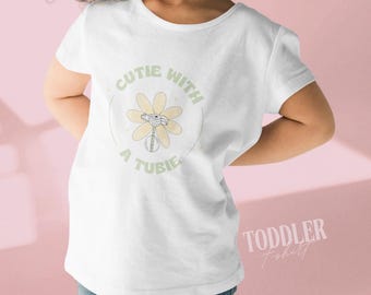 Cutie with a Tubie TODDLER Shirt - G-Tube Awareness Tee for Toddlers
