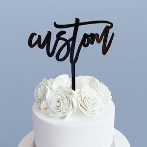 Custom Acrylic Cake topper - Wedding Decor, Birthday Cake Topper, Wedding Cake, Name Topper image 1