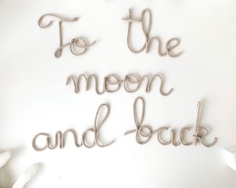 To the moon and back sign for Nursery Wall - Kids Room Wire Word Sign - Baby Gift for Nursery
