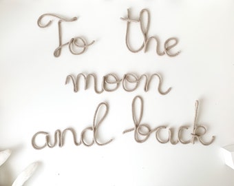To the moon and back sign for Nursery Wall - Kids Room Wire Word Sign - Baby Gift for Nursery