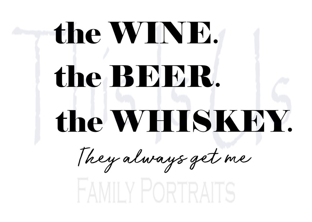 Little Big Town Wine, Beer, Whiskey Design Etsy
