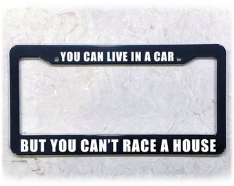 Printed License Plate Frame | RACE A HOUSE