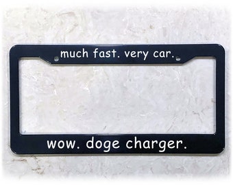 Printed License Plate Frame | DOGE CHARGER