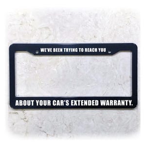UV Printed Text | Metal, Carbon Fiber, or Plastic | Funny License Plate Frame | Extended Warranty
