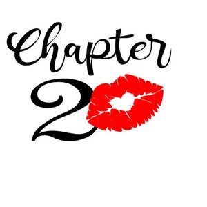Chapter 20-90 Birthday Kiss SVG Cut File