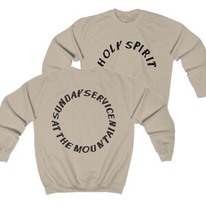 Holy spirit sunday service sweatshirt Clearance