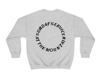 Holy Spirit Sunday Service at the Mountain Unisex Heavy Blend Crewneck Sweatshirt Kanye West Inspired Etsy UK