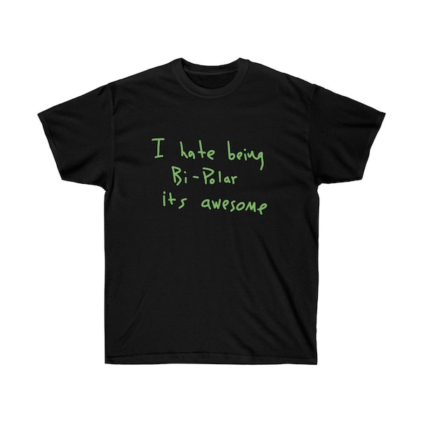 I hate being Bi-Polar it's awesome Kanye West Ye Album Cover Unisex Ultra Cotton Tee