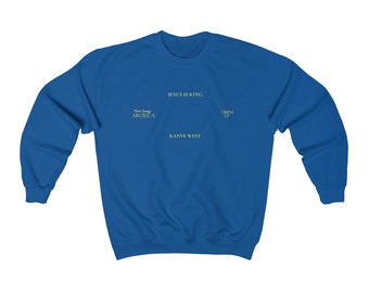 Jesus is King Inspired Crewneck Kanye West Sunday Service - Etsy
