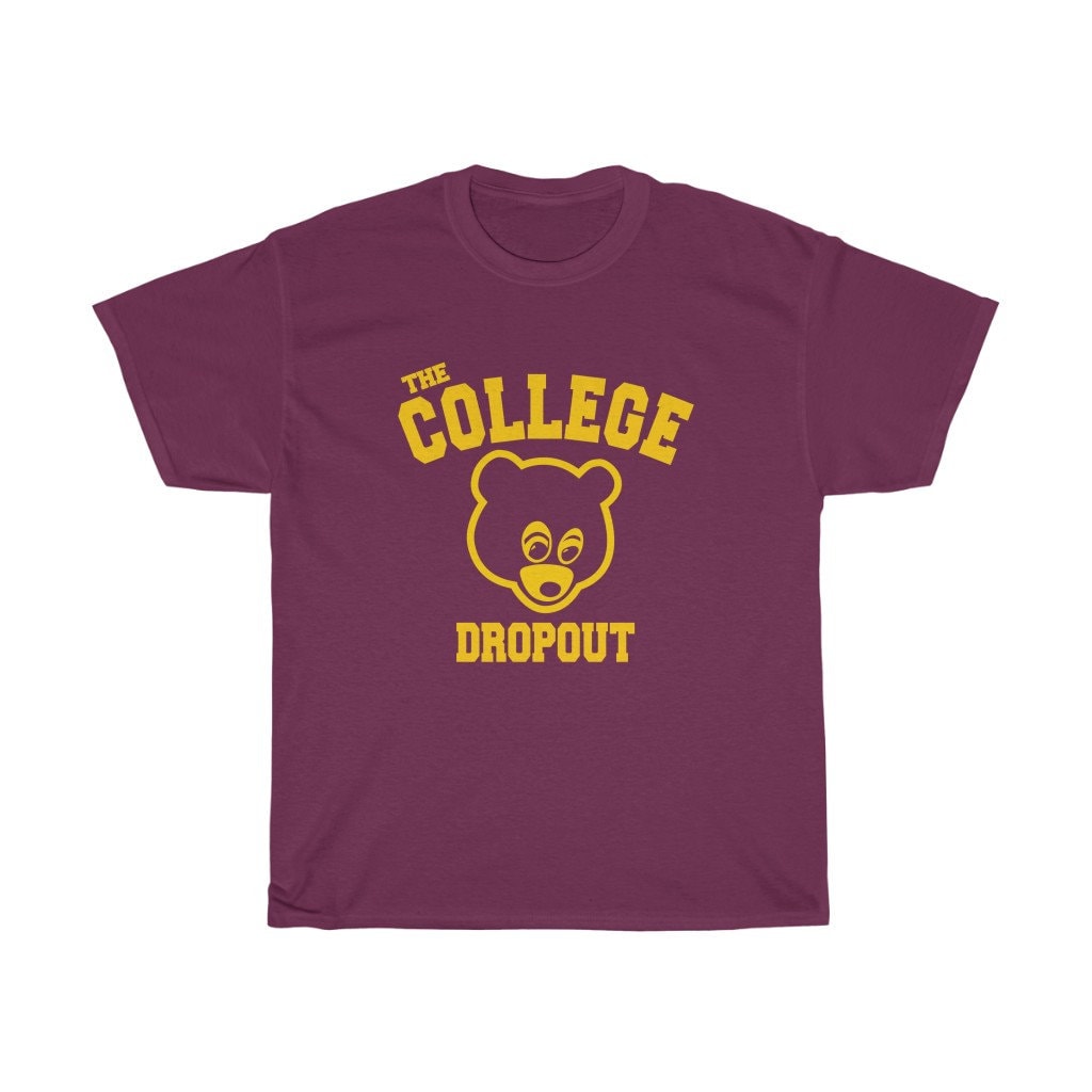 The College Dropout Shirt - Etsy