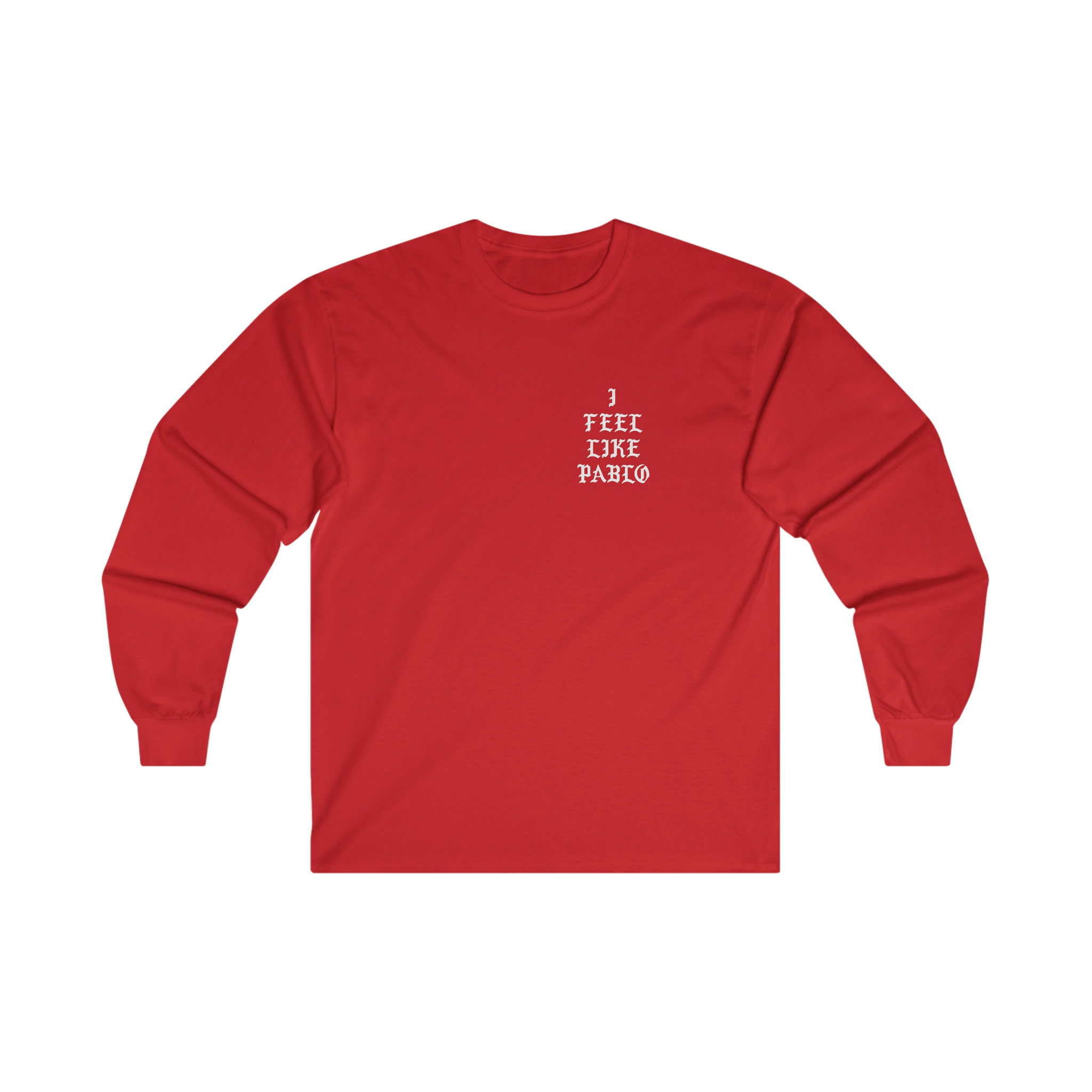 I Feel Like Pablo Unisex Jersey Long Sleeve Tee Kanye West Merch TLOP the Life of Pablo Inspired Etsy