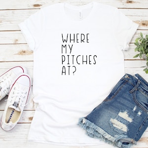 Where My Pitches At Baseball Mom Shirt, Softball Mom Tee, High School Sports Spirit Wear, Sports Mama Gift Top, Pitches Be Crazy T-Shirt