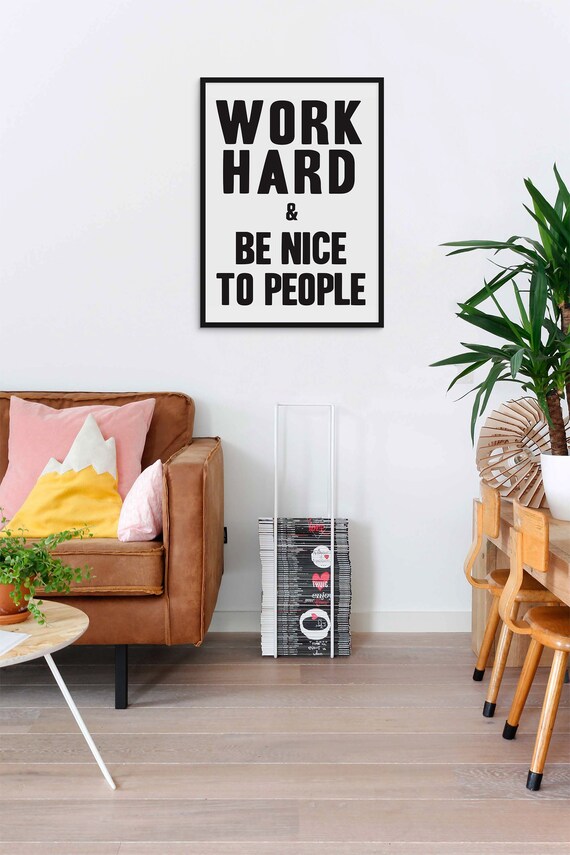 Printable Wall Art Office Decor Digital Download Be Nice Etsy