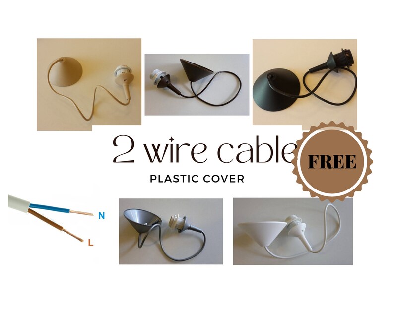 May include: A set of six different colored lamp cord covers with a 2 wire cable. The cable is labeled with an 'L' for live and an 'N' for neutral. The text '2 wire cable' and 'FREE PLASTIC COVER' is visible in the image.