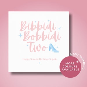 Carte d'anniversaire personnalisée pour sa fille, sa soeur, sa petite-fille, sa petite-fille, Bibbidi Bobbidi Two, Carte de princesse et Anniversaire de fille