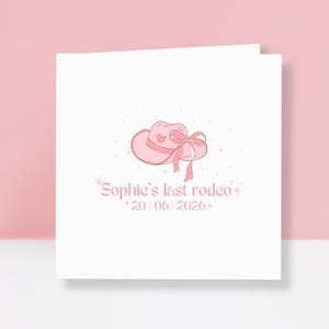 Last Rodeo Hen Party Card – Personalised Cowgirl Bachelorette Greeting - Bride to Be Card - Card for Bestie, Friend - Hen Party Goody Bags