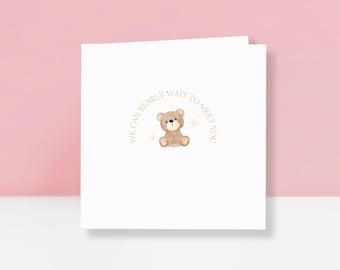 Teddy Bear Baby Shower Card - New Mum To Be - Pregnancy Congratulations Card - Gender Neutral Card - Baby Shower Gift