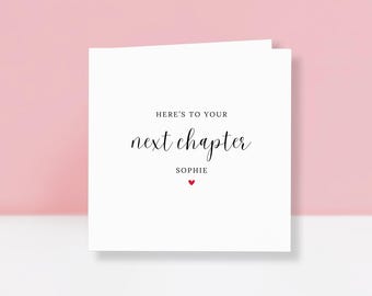 Personalised Next Chapter Card – Good Luck Card - New Job Card - New Chapter Card - New Beginnings - Retirement Card - Congratulations Gift