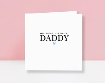 First Father's Day As My Daddy Card - Daddy 1st Father's Day Card - New Daddy Card - From Baby, Son, Daughter