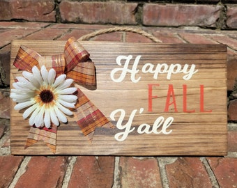 Daisy Happy Fall Y'all Wood Sign | Fall Decor | Wood Sign | Floral Fall Sign