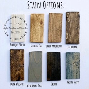 May include: A chart showing different wood stain colors. The colors are Antique White, Golden Oak, Early American, Jacobean, Dark Walnut, Weathered Gray, Ebony, and Worn Navy.