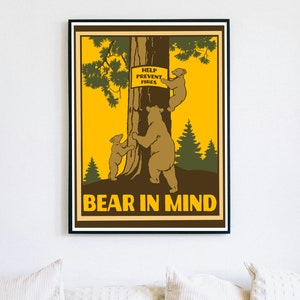 Vintage ‘Bear In Mind’ Forest Service Wildfire Prevention Poster - Pittsburgh Map Company