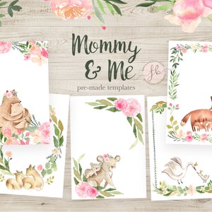 May include: Five printable cards with floral borders and watercolor illustrations of animals. Each card features a mother and baby animal, including a bear, fox, deer, swan, and elephant. The cards say "Mommy & Me" and "pre-made templates".