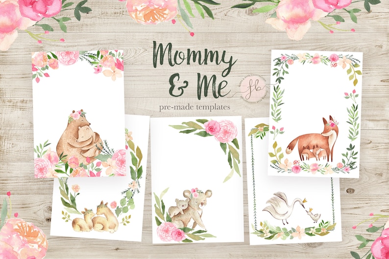 May include: Five printable cards with floral borders and watercolor illustrations of animals. Each card features a mother and baby animal, including a bear, fox, deer, swan, and elephant. The cards say "Mommy & Me" and "pre-made templates".