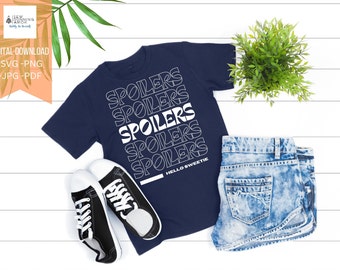 Spoilers" River Song Quotes Digital Download, , Whovian Valentines shirts, Matching, Gift ideas, Galentines BFF- Svg | Png | Pdf | |Jpg
