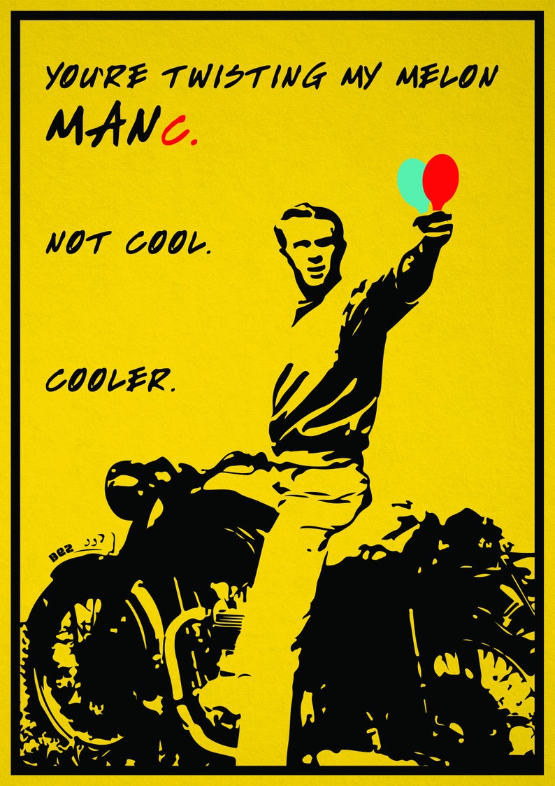 You're Twisting My Melon Manc Poster Etsy