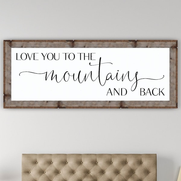 Love You to the Mountains and Back Farmhouse Barnwood Sign, Panoramic Master Bedroom Decor Print, Nature Love Wall Decor, Housewarming Gift