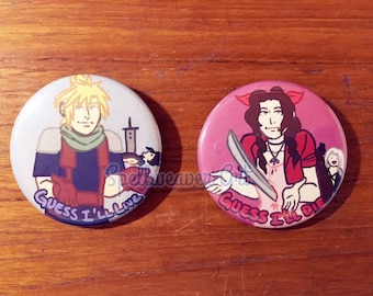 Final Fantasy VII "Guess I'll Die" 2.25" Pins