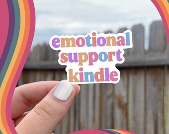 Emotional Support Kindle Sticker: Bookish Reader Decal