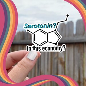 Serotonin Molecule Sticker: Mental Health Humor Gift Bild 4