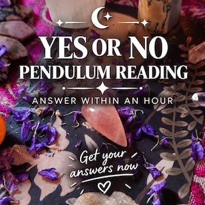 Yes or No questions Pendulum Reading fortune telling