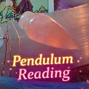 May include: A lit candle next to a selenite crystal, a rose quartz pendulum, and a blue tassel. The image includes tarot cards and the text "Pendulum Reading YES/NO WITHIN 1 HOUR". The scene has a mystical theme.