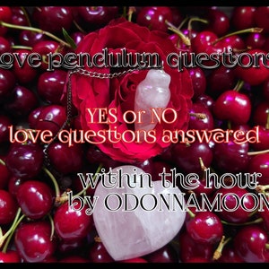 Love questions WITHIN THE HOUR Pendulum Reading, spiritual Guidance Yes or No questions answered within the hour imagem 1