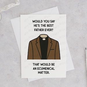 Tarjeta divertida del Día del Padre / Tarjeta divertida de Father Ted / Tarjeta del Día del Padre / Tarjeta novedosa del Día del Padre